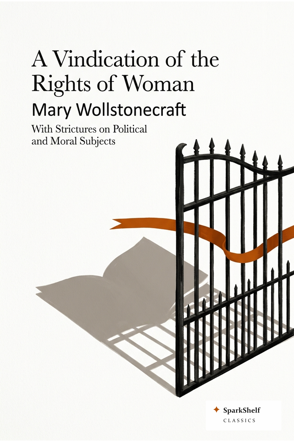 Cover of A Vindication of the Rights of Woman With Strictures on Political and Moral Subjects