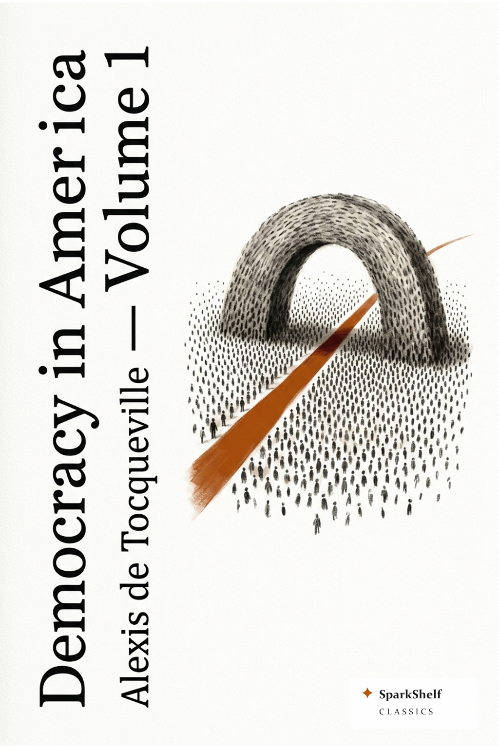 Cover of Democracy in America — Volume 1